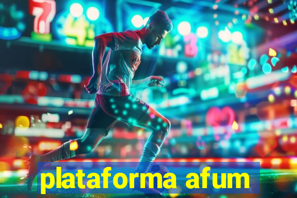 plataforma afum